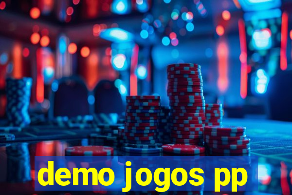 demo jogos pp